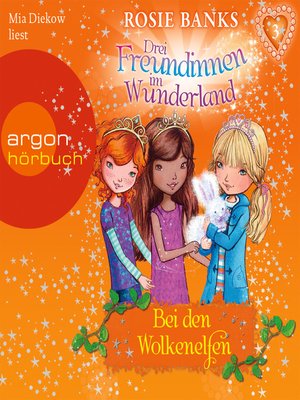 cover image of Drei Freundinnen im Wunderland, Folge 3